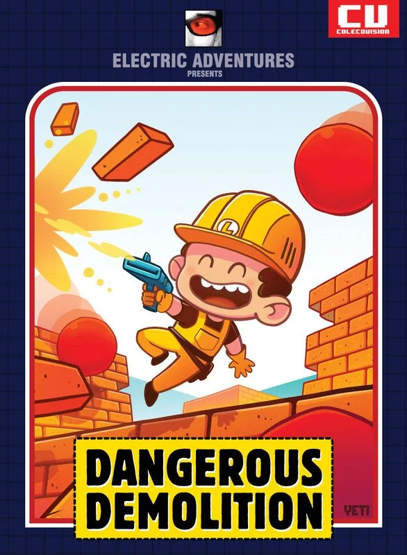 Jaquette de Dangerous Demolition en version ColecoVision : un ouvrier en casque de chantier, pistolet à la main, devant un mur de briques que traversent des boules rouges