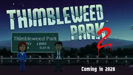 Ron Gilbert annonce Thimbleweed Park 2, suite de son hommage aux jeux d'aventure LucasFilm